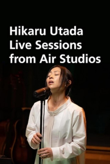 Hikaru Utada Live Sessions from AIR Studios